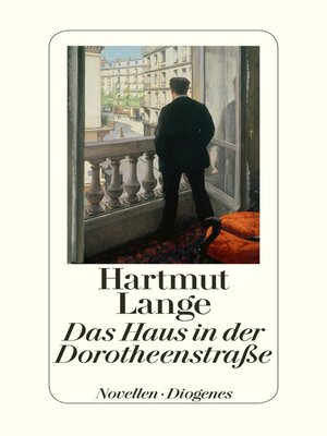 cover image of Das Haus in der Dorotheenstraße